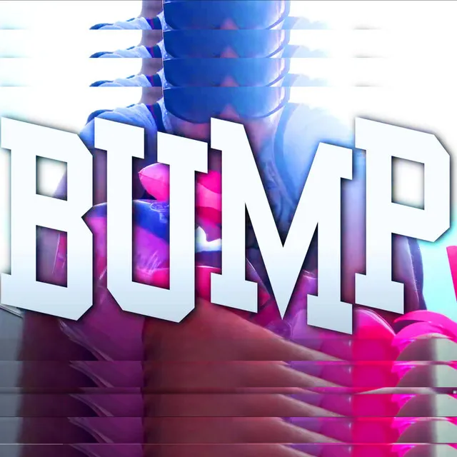 BUMP - Remastered