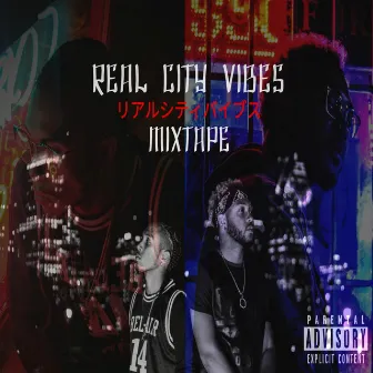 Real City Vibes Mixtape by Onze DeVibe