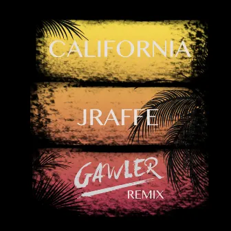 California (Gawler Remix) by Gawler