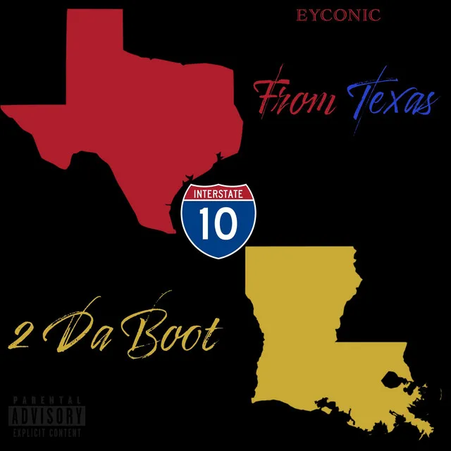 From Texas 2 Da Boot