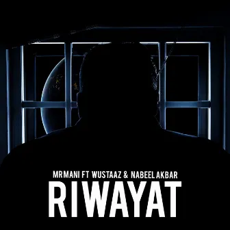 Riwayat by Mr Mani