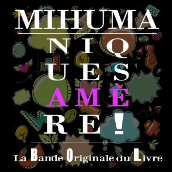 Nique sa mère ! (Bande originale du livre) by Mihuma