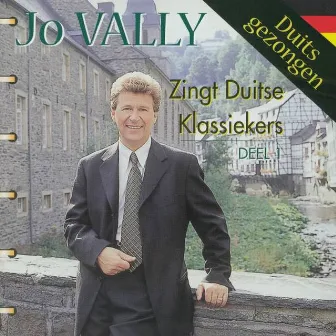 Zingt Duitse Klassiekers Deel 1 (Duits Gezongen) by Jo Vally