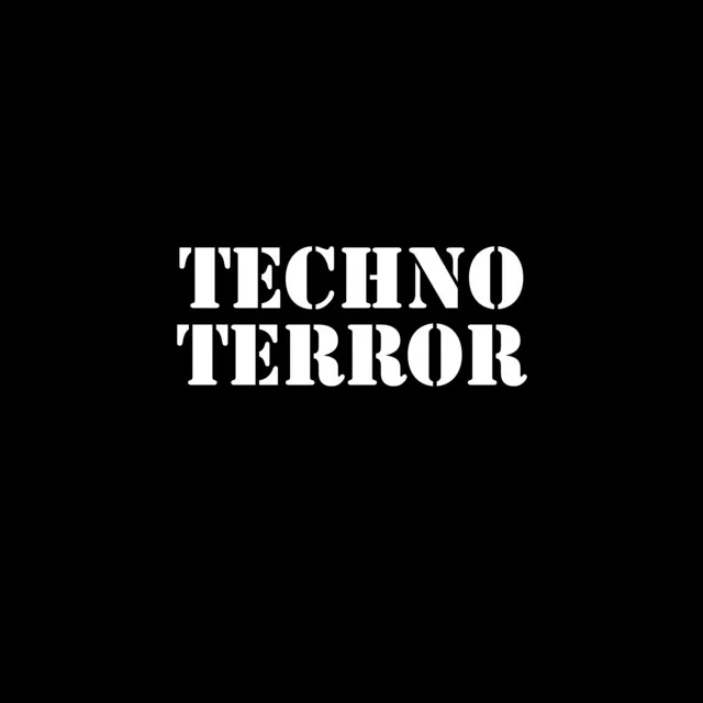 Techno Terror