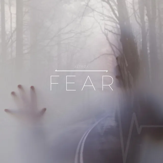 Fear