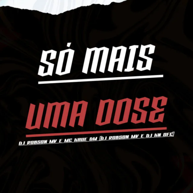 Só Mais uma Dose