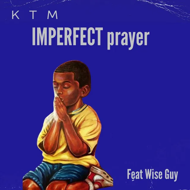 Imperfect Prayer