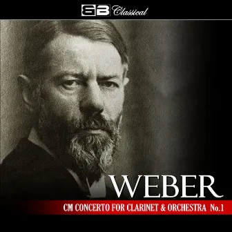 Weber CM Concerto for Clarinet and Orchestra (Single) by Arnold Katz