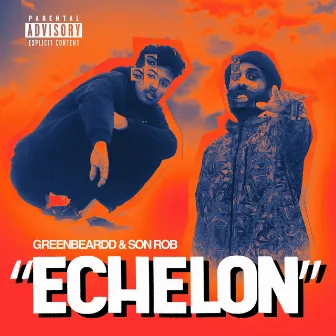 Echelon by Son Rob