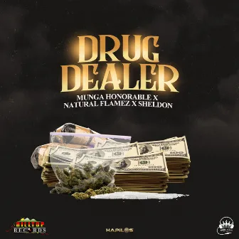 Drug Dealer by Natural Flamez