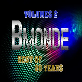 Best of 20 Years, Vol. 2 by Bmonde