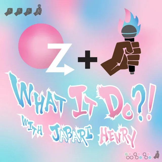 WHAT IT DO?! WITH JABARI HENRY (Podcast Theme Song)