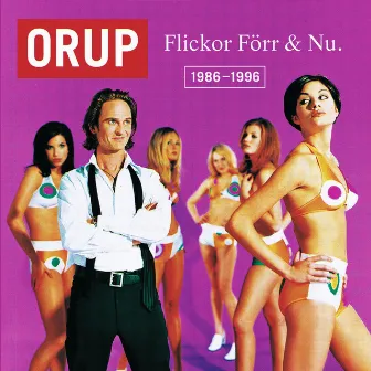 Flickor förr & nu 1986-1996 by Orup