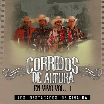 Corridos De Altura, Vol. 1 (En Vivo) by Los Destacados De Sinaloa