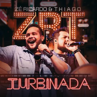 Turbinada by Zé Ricardo & Thiago