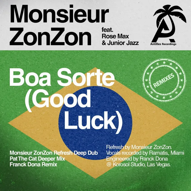 Boa Sorte - Monsieur Zonzon Refresh Deep Dub