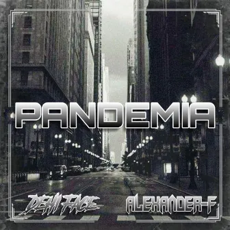 Pandemia by DEHI Face