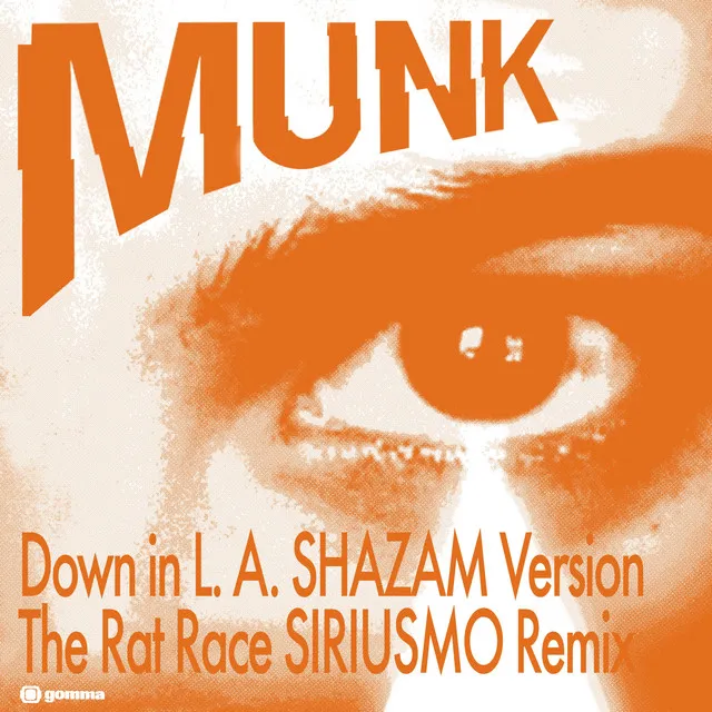 Down in L.A. - Shazam Remix