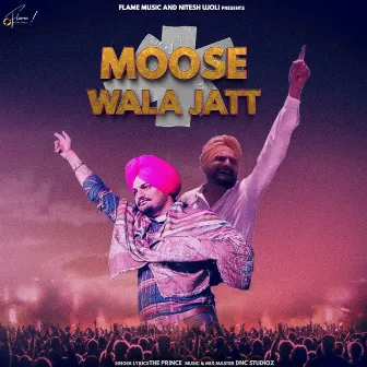 Moose Wala Jatt by The Prince