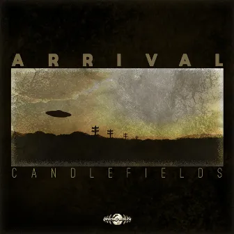 Arrival by Candlefields