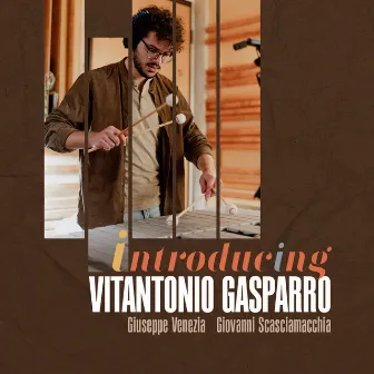 Introducing Vitantonio Gasparro by Vitantonio Gasparro