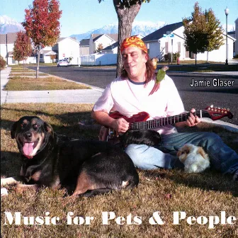 Music For Pets And People by Jamie Glaser