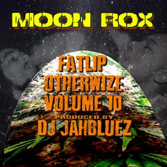 Moon Rox by DJ JahBluez