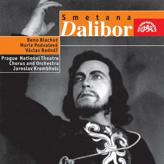 Smetana: Dalibor by Václav Bednář