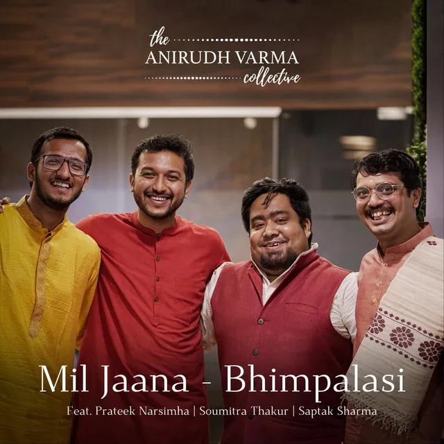 Mil Jaana: Bhimpalasi