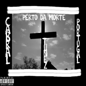 Perto da Morte by Portugal