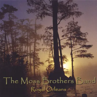 Royal Orleans by The Moss Brothers