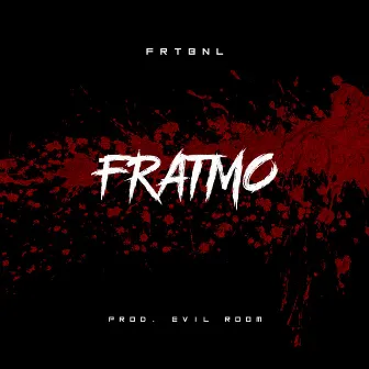 Fratmo by Fratelli Banlieue