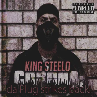 Corona: Da Plug Strikes Back! by King Steelo