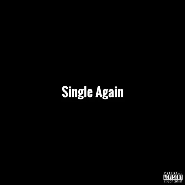 Single Again