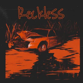 Reckless by 333 Collective