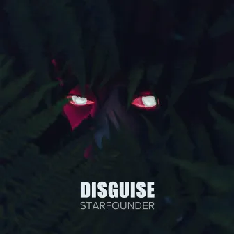 Disguise by Starfounder