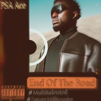 End of the Road by Psa Ace