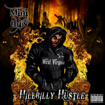 Hillbilly Hustle by Mini Thin