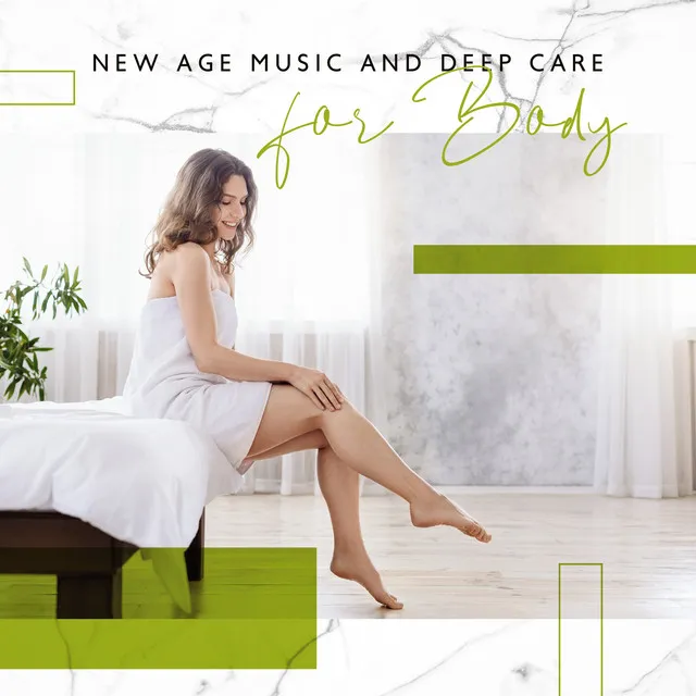 New Age Music and Deep Care for Body: Mental and Physical Relief (Instant Relaxation)