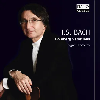 J. S. Bach: Goldberg Variations, BWV 988 by Evgeni Koroliov