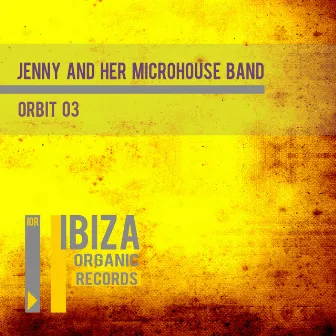 Orbit 03 - Single by Jenny and Her Microhouse Band