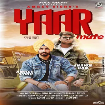 Yaar Mate by Amrey Sidhu