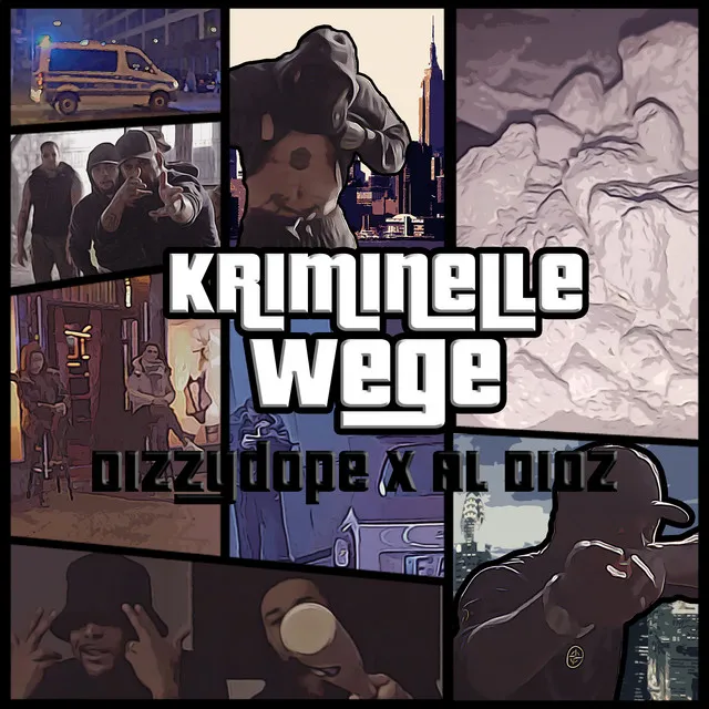 KRIMINELLE WEGE