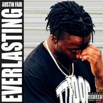 Everlasting by Austin Fair