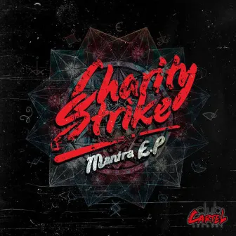 Mantra EP by Charity Strike