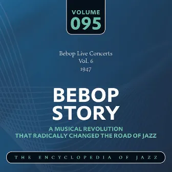 Bebop Live Concerts Vol. 6 (1947) by Al Killian