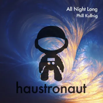 All Night Long by Phill Kullnig