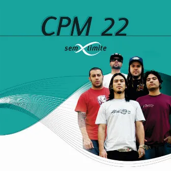 CPM 22 Sem Limite by CPM 22