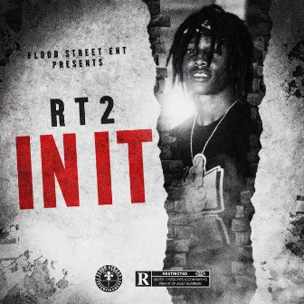 IN IT by RT2