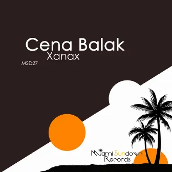 Xanax by Cena Balak